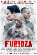 Furioza (2021) BluRay 480p, 720p & 1080p Mkvking - Mkvking.com