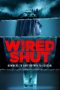 Wired Shut (2021) WEBRip 480p, 720p & 1080p Mkvking - Mkvking.com