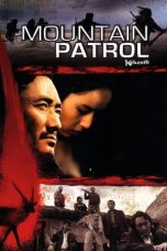 Mountain Patrol (2004) WEBRip 480p, 720p & 1080p Mkvking - Mkvking.com
