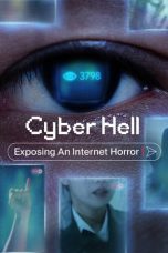 Cyber Hell: Exposing an Internet Horror (2022) WEBRip 480p, 720p & 1080p Mkvking - Mkvking.com