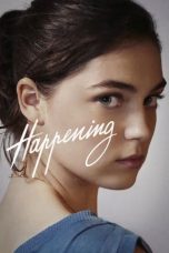 Happening (2021) BluRay 480p, 720p & 1080p Mkvking - Mkvking.com