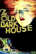 The Old Dark House (1932) BluRay 480p, 720p & 1080p Mkvking - Mkvking.com