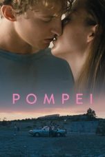 Pompei (2019) BluRay 480p, 720p & 1080p Mkvking - Mkvking.com