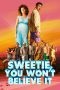 Sweetie, You Won't Believe It (2020) BluRay 480p, 720p & 1080p Mkvking - Mkvking.com