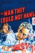 The Man They Could Not Hang (1939) BluRay 480p, 720p & 1080p Mkvking - Mkvking.com