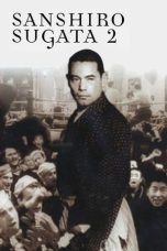 Sanshiro Sugata, Part Two (1945) BluRay 480p & 720p Mkvking - Mkvking.com