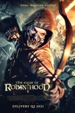 The Siege of Robin Hood (2022) WEBRip 480p, 720p & 1080p Mkvking - Mkvking.com