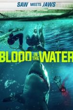 Blood in the Water (2022) WEBRip 480p, 720p & 1080p Mkvking - Mkvking.com