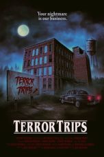 Terror Trips (2021) WEBRip 480p, 720p & 1080p Mkvking - Mkvking.com