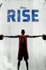 Rise (2022) WEBRip 480p, 720p & 1080p Mkvking - Mkvking.com