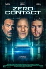 Zero Contact (2022) BluRay 480p, 720p & 1080p Mkvking - Mkvking.com