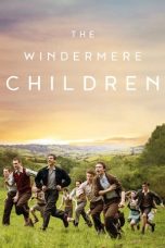 The Windermere Children (2020) BluRay 480p, 720p & 1080p Mkvking - Mkvking.com