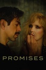 Promises (2021) BluRay 480p, 720p & 1080p Mkvking - Mkvking.com