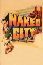 The Naked City (1948) BluRay 480p, 720p & 1080p Mkvking - Mkvking.com