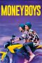 Moneyboys (2021) WEBRip 480p, 720p & 1080p Mkvking - Mkvking.com
