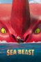 The Sea Beast (2022) WEB-DL 480p, 720p & 1080p Mkvking - Mkvking.com