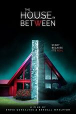 The House in Between (2020) WEBRip 480p, 720p & 1080p Mkvking - Mkvking.com
