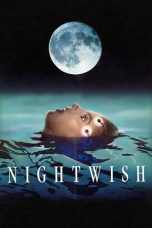 Nightwish (1989) BluRay 480p, 720p & 1080p Mkvking - Mkvking.com