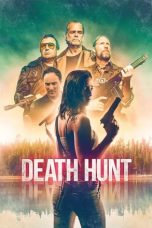 Death Hunt (2022) WEBRip 480p, 720p & 1080p Mkvking - Mkvking.com