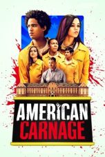 American Carnage (2022) BluRay 480p, 720p & 1080p Mkvking - Mkvking.com