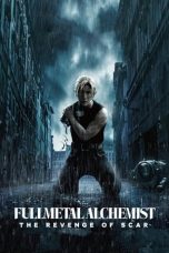 Fullmetal Alchemist the Revenge of Scar (2022) WEBRip 480p, 720p & 1080p Mkvking - Mkvking.com