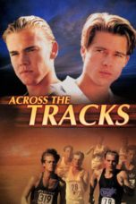 Across the Tracks (1990) WEBRip 480p, 720p & 1080p Mkvking - Mkvking.com