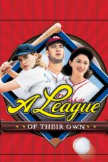 A League of Their Own (1992) BluRay 480p, 720p & 1080p Mkvking - Mkvking.com