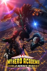 My Hero Academia: World Heroes' Mission (2021) BluRay 480p, 720p & 1080p Mkvking - Mkvking.com