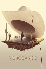 Vengeance (2022) BluRay 480p, 720p & 1080p Mkvking - Mkvking.com