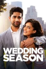 Wedding Season (2022) WEBRip 480p, 720p & 1080p Mkvking - Mkvking.com