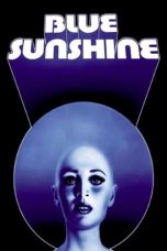 Blue Sunshine (1977) BluRay 480p, 720p & 1080p Mkvking - Mkvking.com