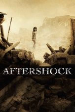 Aftershock (2010) BluRay 480p & 720p Mkvking - Mkvking.com