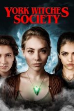 York Witches Society (2022) WEBRip 480p, 720p & 1080p Mkvking - Mkvking.com