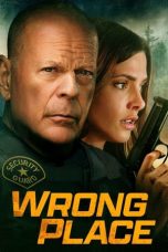 Wrong Place (2022) BluRay 480p, 720p & 1080p Mkvking - Mkvking.com