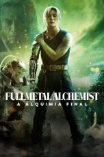 Fullmetal Alchemist: Final Transmutation (2022) WEB-DL 480p, 720p & 1080p Mkvking - Mkvking.com