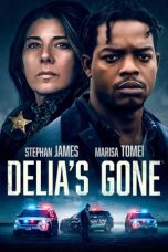 Delia's Gone (2022) WEBRip 480p, 720p & 1080p Mkvking - Mkvking.com