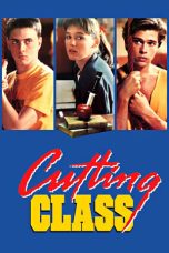 Cutting Class (1989) BluRay 480p, 720p & 1080p Mkvking - Mkvking.com