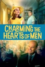 Charming the Hearts of Men (2021) BluRay 480p, 720p & 1080p Mkvking - Mkvking.com