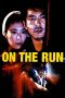 On the Run (1988) BluRay 480p, 720p & 1080p Mkvking - Mkvking.com