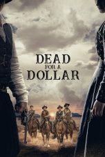 Dead for a Dollar (2022) BluRay 480p, 720p & 1080p Full HD Movie Download