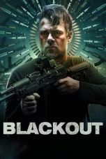 Blackout (2022) BluRay 480p, 720p & 1080p Mkvking - Mkvking.com