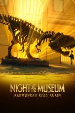 Night at the Museum: Kahmunrah Rises Again (2022) WEBRip 480p, 720p & 1080p Full HD Movie Download