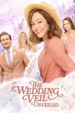 The Wedding Veil Unveiled (2022) BluRay 480p, 720p & 1080p Full HD Movie Download