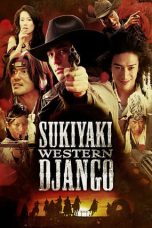 Sukiyaki Western Django (2007) BluRay 480p, 720p & 1080p Full HD Movie Download