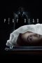 Play Dead (2022) BluRay 480p, 720p & 1080p Full HD Movie Download