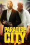 Paradise City (2022) BluRay 480p, 720p & 1080p Full HD Movie Download