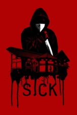 Sick (2022) WEB-DL 480p, 720p & 1080p Full HD Movie Download