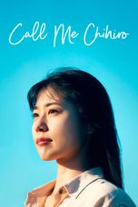 Call Me Chihiro (2023) WEB-DL 480p, 720p & 1080p Full HD Movie Download