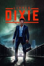 Little Dixie (2023) WEB-DL 480p, 720p & 1080p Full HD Movie Download