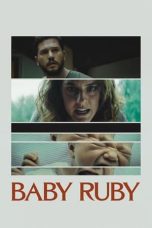 Baby Ruby (2022) WEBRip 480p, 720p & 1080p Full HD Movie Download